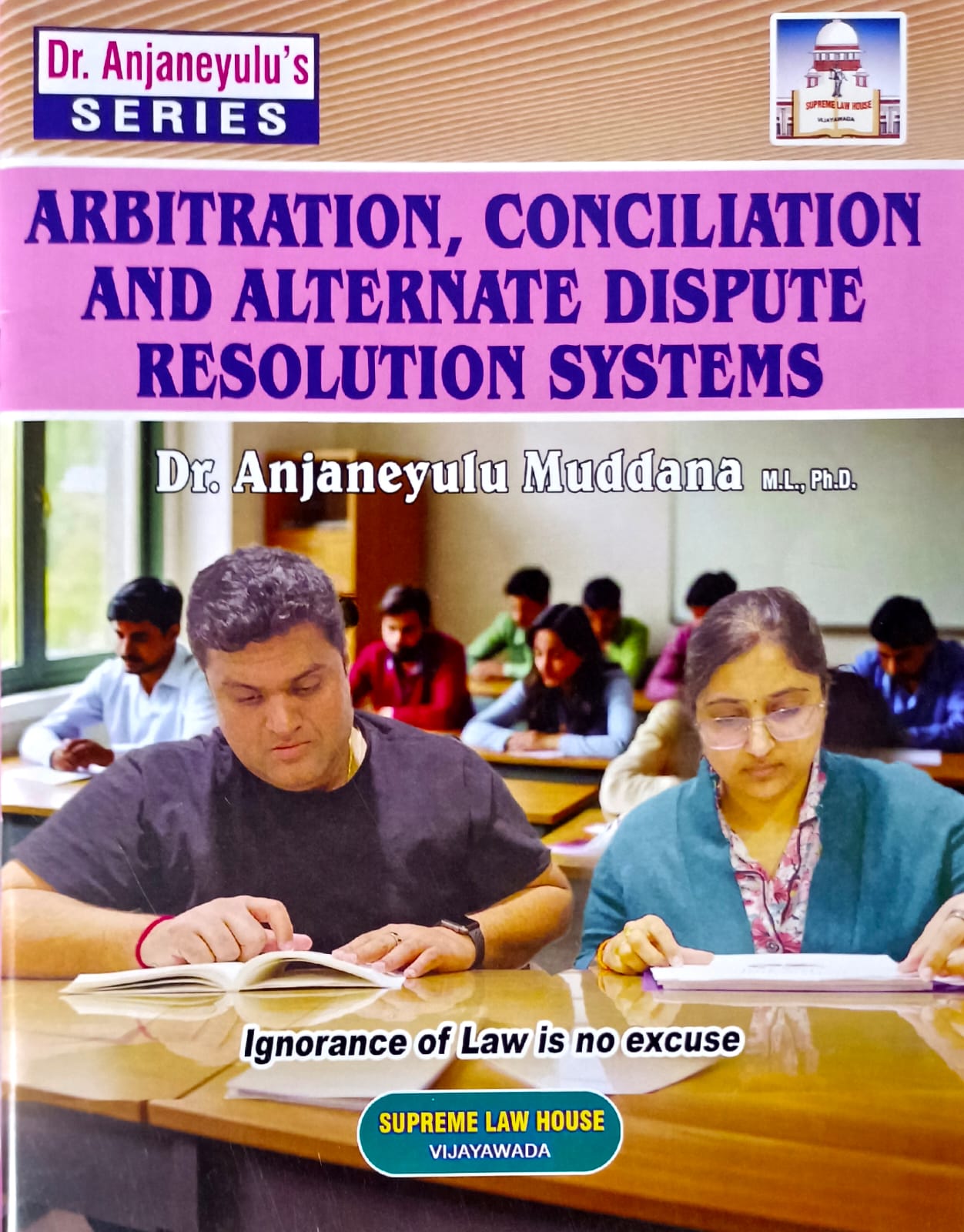 Arbitration, Conciliation And Alternate Dispute Resolution Systems